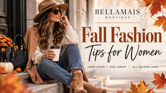 8 Fall Fashion Tips for Women